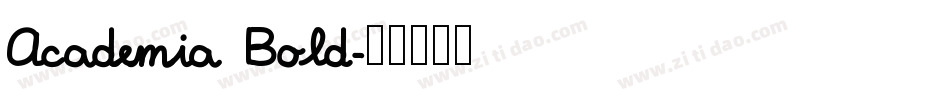 Academia Bold字体转换